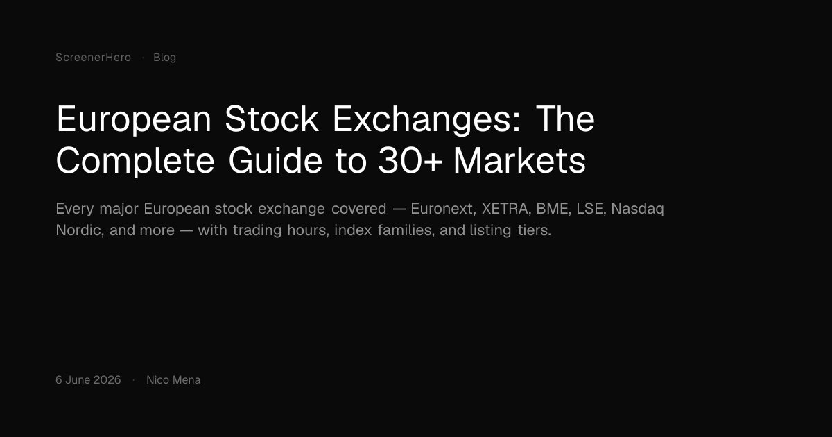 European Stock Exchanges: Complete Guide to 30+ Markets